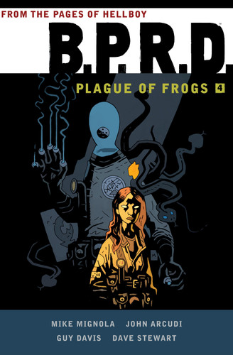 B.P.R.D: Plague of Frogs  Volume 4 (B.P.R.D.: Plague of Frogs) book cover by Mike Mignola