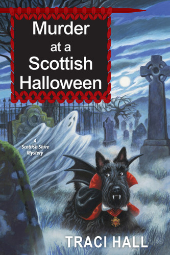 Murder at a Scottish Halloween (A Scottish Shire Mystery) book cover by Traci Hall