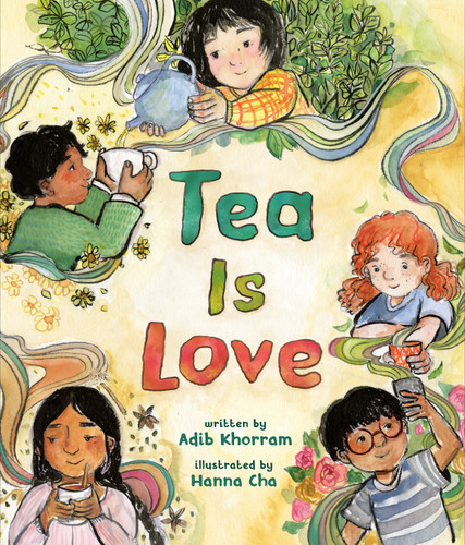 Tea Is Love book cover by Adib Khorram