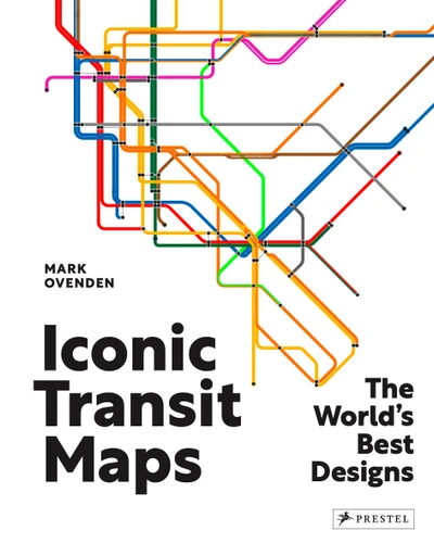 Iconic Transit Maps: The World's Best Designs book cover by Mark Ovenden