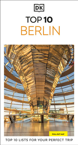 DK Top 10 Berlin: Top 10 lists for your perfect trip, plus an all-weather folded map (Pocket Travel Guide) book cover by DK Travel