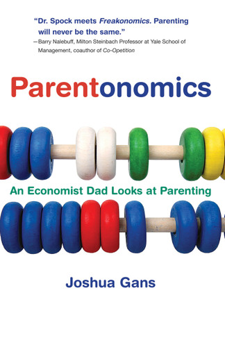 Parentonomics: An Economist Dad Looks at Parenting book cover by Joshua Gans
