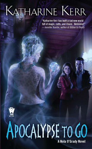 Apocalypse to Go (Nola O'Grady Series) book cover by Katharine Kerr