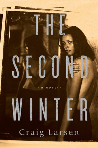 The Second Winter: A Novel book cover by Craig Larsen