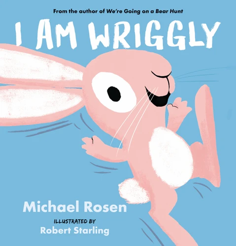I Am Wriggly (I Am) book cover by Michael Rosen