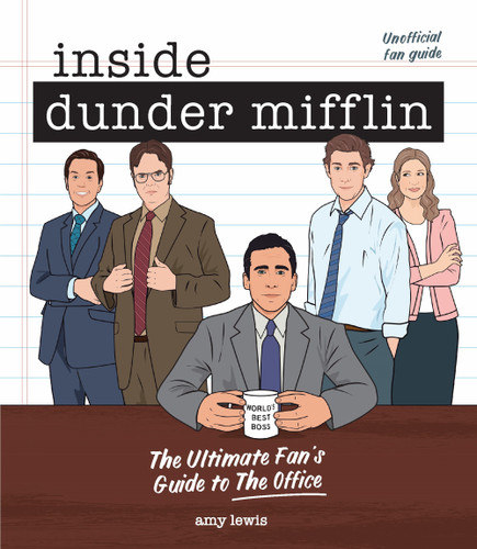 Inside Dunder Mifflin: The Ultimate Fan's Guide to The Office book cover by Amy Lewis