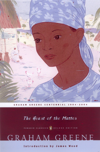 The Heart of the Matter: (Penguin Classics Deluxe Edition) (Penguin Classics Deluxe Edition) book cover by Graham Greene