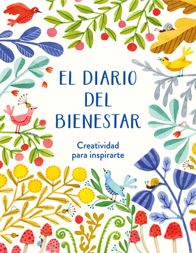 El diario del bienestar / The Wellness Journal book cover by Varios autores