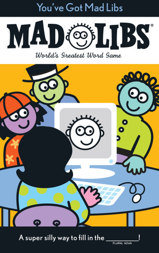 You've Got Mad Libs: World's Greatest Word Game (Mad Libs) book cover by Leonard Stern, Mad Libs