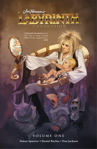 Jim Henson's Labyrinth: Coronation Vol. 1 (Jim Henson's Labyrinth) book cover by Simon Spurrier