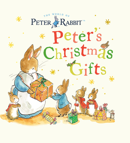 Peter's Christmas Gifts: A Storybook (Peter Rabbit) book cover by Beatrix Potter