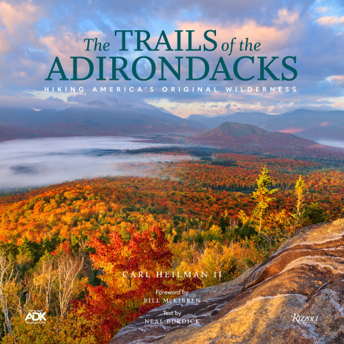 The Trails of the Adirondacks: Hiking America's Original Wilderness (Great Hiking Trails) book cover by Carl Heilman II