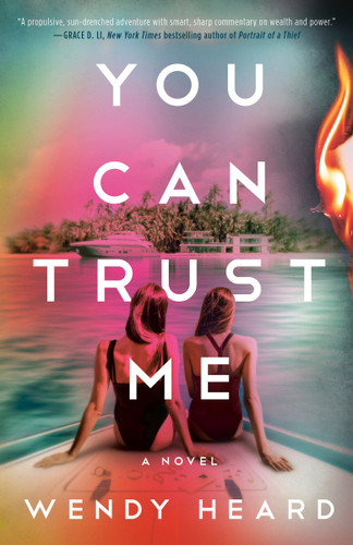 You Can Trust Me: A Novel book cover by Wendy Heard