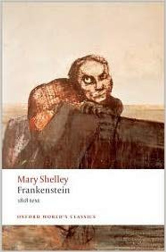 Frankenstein: Or the Modern Prometheus ( Oxford World's Classics ) Cover