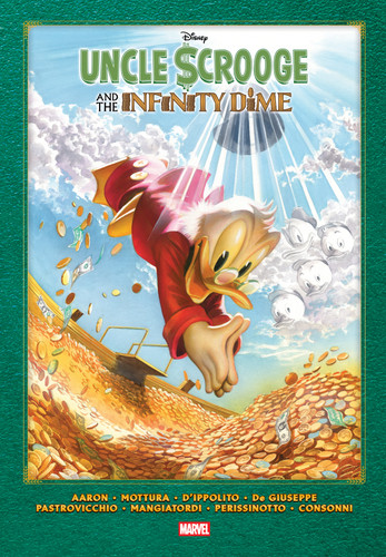 Uncle Scrooge And The Infinity Dime Gallery Edition Alex Ross Cover (UNCLE SCROOGE AND THE INFINITY DIME) book cover by Jason Aaron, Carl Barks