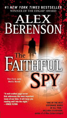 The Faithful Spy (A John Wells Novel) book cover by Alex Berenson