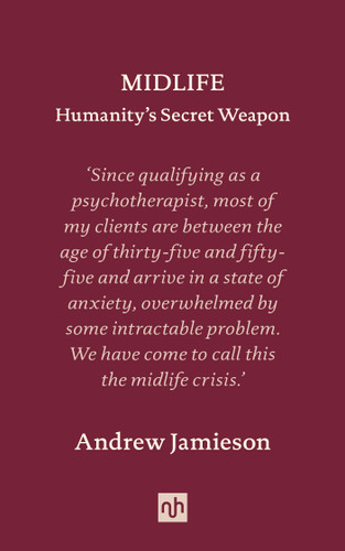 Midlife: Humanity's Secret Weapon book cover by Andrew Jamieson