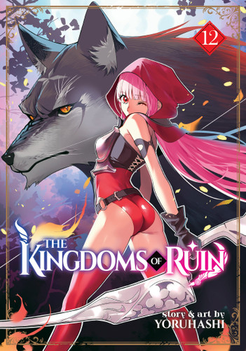 The Kingdoms of Ruin Vol. 12 (The Kingdoms of Ruin) book cover by Yoruhashi