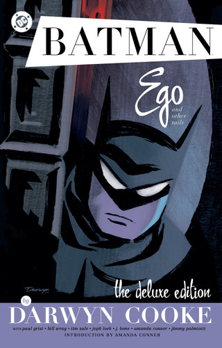 Batman: Ego and Other Tails by Darwyn Cooke Deluxe Edition (2025 Edition) book cover by Darwyn Cooke