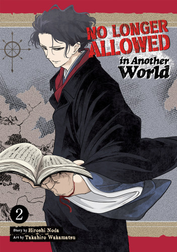 No Longer Allowed In Another World Vol. 2 (No Longer Allowed In Another World) book cover by Hiroshi Noda