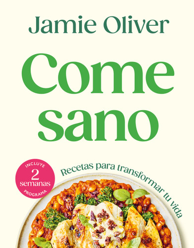 Come sano / Eat Yourself Healthy book cover by Jamie Oliver