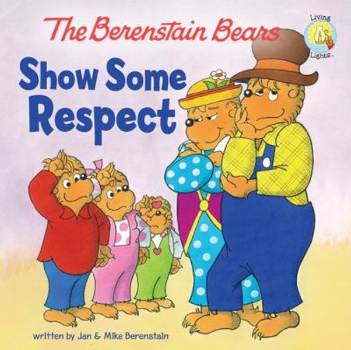 The Berenstain Bears Show Some Respect Cover
