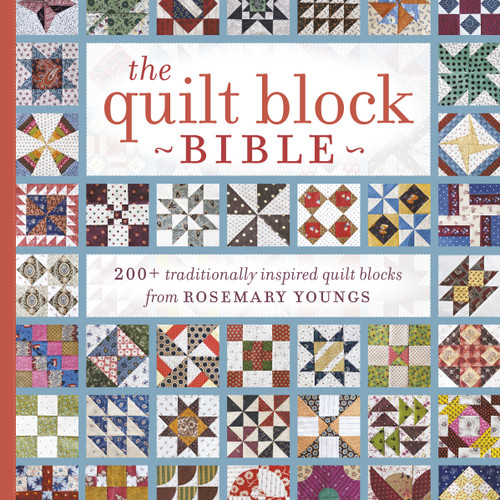 The Quilt Block Bible: 200+ Traditionally Inspired Quilt Blocks from Rosemary Youngs book cover by Rosemary Youngs