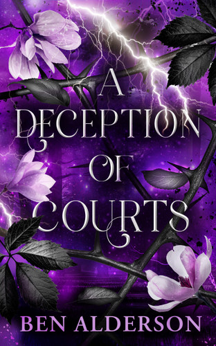 A Deception of Courts: Realm of Fey, Book III book cover by Ben Alderson