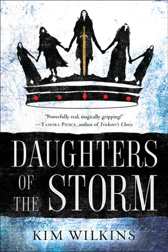 Daughters of the Storm (Daughters of the Storm) book cover by Kim Wilkins
