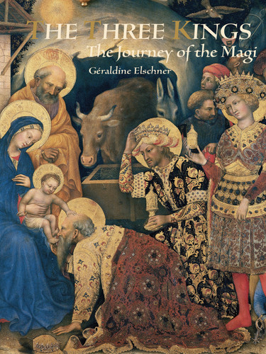 Three Kings: The Journey of the Magi book cover by Géraldine Elschner
