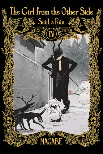 The Girl From the Other Side: Siúil, a Rún Deluxe Edition IV (Vol. 10-11+EX Hardcover Omnibus) (The Girl From the Other Side: Siúil, a Rún Deluxe Edition) book cover by Nagabe