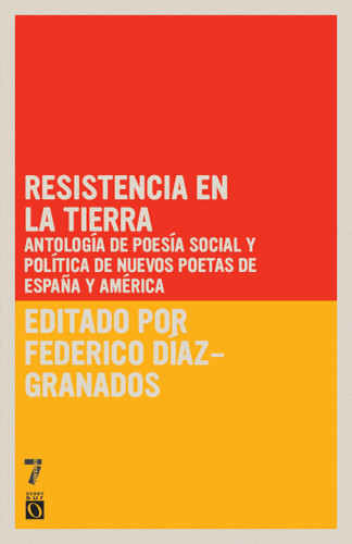 Resistencia en la tierra: Antología de poesía social y política de nuevos poetas de España y América book cover by 