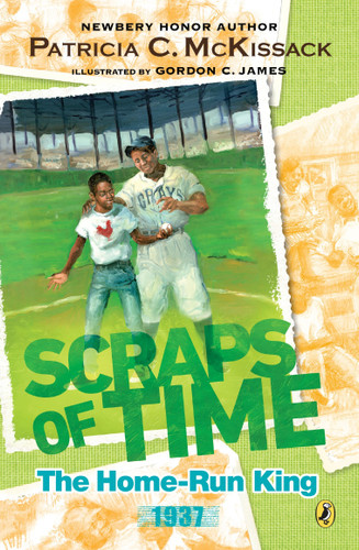 The Home-Run King (Scraps of Time) book cover by Patricia McKissack