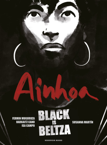 Black is Beltza: Ainhoa (Spanish Edition) book cover by Fermin Muguruza, Harkaitz Cano, SUSANNA MARTÍN SEGARRA