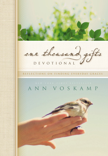 One Thousand Gifts Devotional: Reflections on Finding Everyday Graces book cover by Ann Voskamp