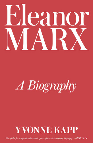 Eleanor Marx: A Biography book cover by Yvonne Kapp