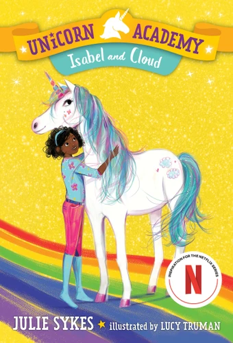 Unicorn Academy #4: Isabel and Cloud (Unicorn Academy) book cover by Julie Sykes