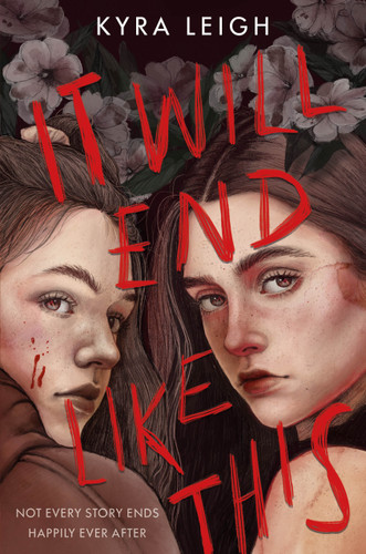 It Will End Like This book cover by Kyra Leigh