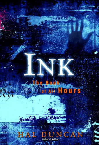 Ink: The Book of All Hours (The Book of All Hours) book cover by Hal Duncan