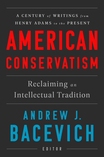 American Conservatism: Reclaiming an Intellectual Tradition book cover by 