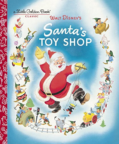 Santa's Toy Shop (Disney) ( Little Golden Book ) Cover