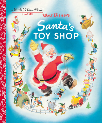 Santa's Toy Shop (Disney) (Little Golden Book) book cover by Al Dempster