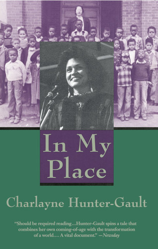 In My Place: An Autobiography book cover by Charlayne Hunter-Gault
