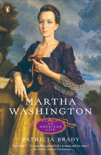 Martha Washington: An American Life book cover by Patricia Brady