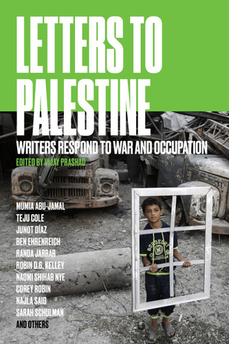 Letters to Palestine: Writers Respond to War and Occupation book cover by 