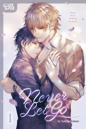 Never Let Go, Volume 1 book cover by Saki Sakimoto