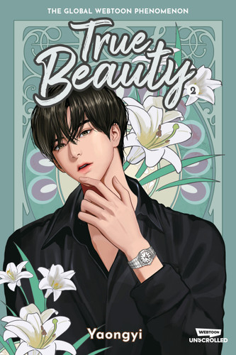 True Beauty, Vol. 2: A WEBTOON Unscrolled Graphic Novel book cover by Yaongyi