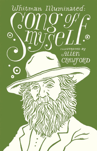 Whitman Illuminated: Song of Myself book cover by Walt Whitman