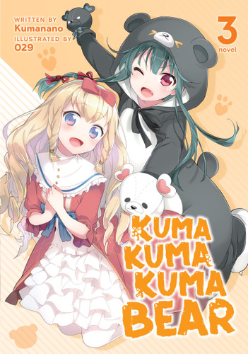 Kuma Kuma Kuma Bear (Light Novel) Vol. 3 (Kuma Kuma Kuma Bear (Light Novel)) book cover by Kumanano