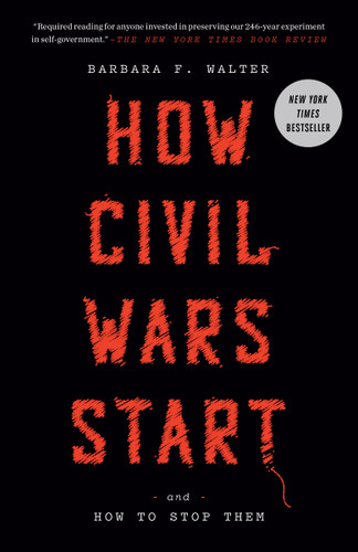 How Civil Wars Start: And How to Stop Them book cover by Barbara F. Walter